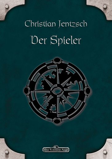 DSA 22: Der Spieler - Christian Jentzsch