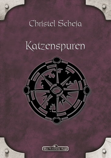 DSA 7: Katzenspuren - Christel Scheja