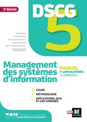 DSCG 5 - Management des systèmes d information - Manuel et applications
