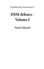 DSM debates - Volume I