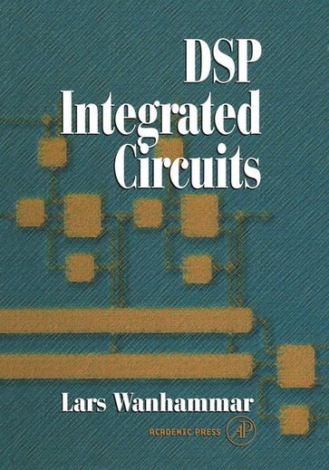 DSP Integrated Circuits - Lars Wanhammar