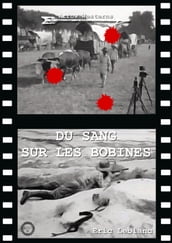 DU SANG SUR LES BOBINES