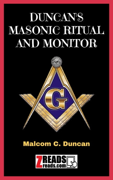 DUNCAN'S MASONIC RITUAL AND MONITOR - James M. Brand - Malcom C. Duncan