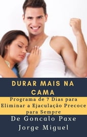 DURAR MAIS NA CAMA