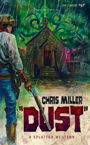 DUST - Chris Miller