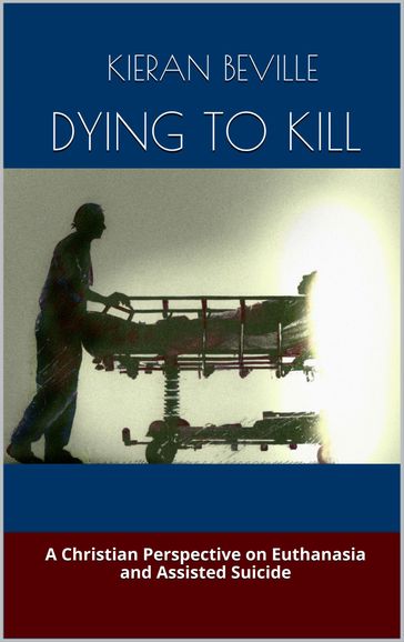 DYING TO KILL - Kieran Beville