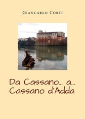 Da Cassano....a....Cassano d Adda
