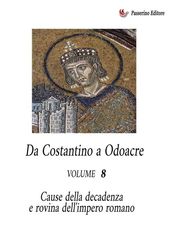 Da Costantino a Odoacre Vol. 8