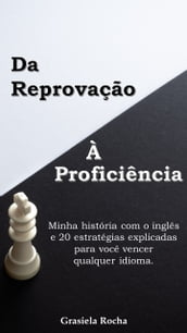 Da Reprovação à Proficiência