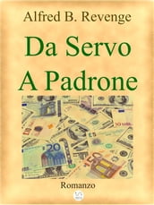 Da Servo A Padrone