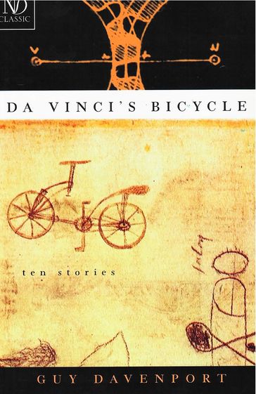 Da Vinci's Bicycle (New Directions Classic) - Guy Davenport