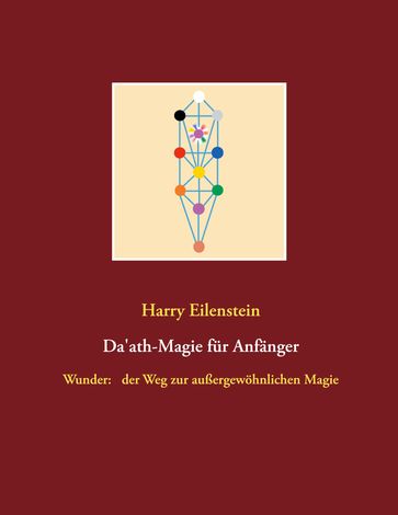 Da'ath-Magie für Anfänger - Harry Eilenstein