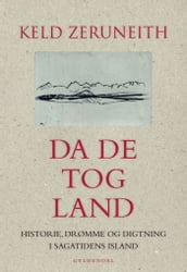 Da de tog land