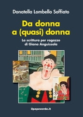 Da donna a (quasi) donna