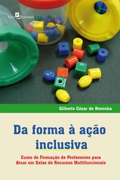 Da forma à ação inclusiva