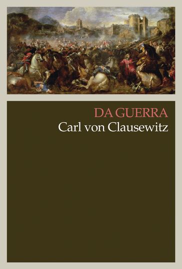 Da guerra - Carl von Clausewitz