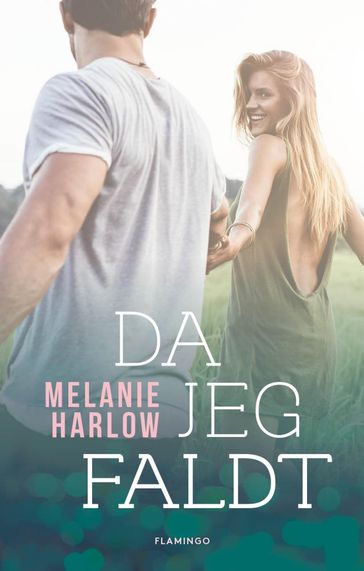 Da jeg faldt - Melanie Harlow