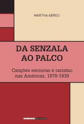 Da senzala ao palco