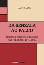 Da senzala ao palco