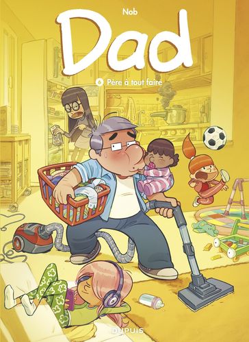 Dad - Tome 6 - Père à tout faire - Nob