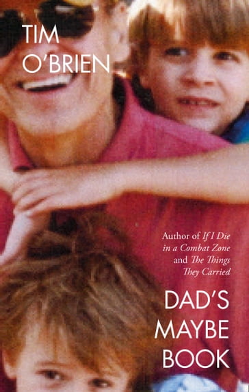 Dad's Maybe Book - Tim OBrien