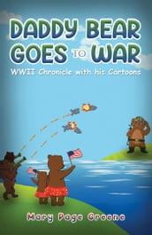 Daddy Bear Goes to War