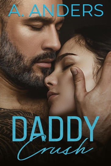 Daddy Crush - Adriana Anders