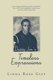 Daddy Jim s Timeless Expressions