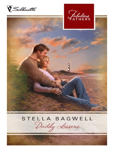 Daddy Lessons (Fabulous Fathers, Book 26) - Stella Bagwell