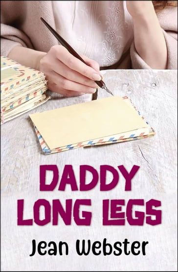 Daddy-Long-Legs - Jean Webster - Digital Fire