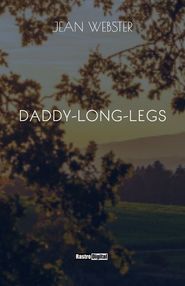 Daddy-Long-Legs - Jean Webster