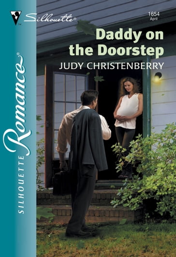 Daddy On The Doorstep (Mills & Boon Silhouette) - Judy Christenberry
