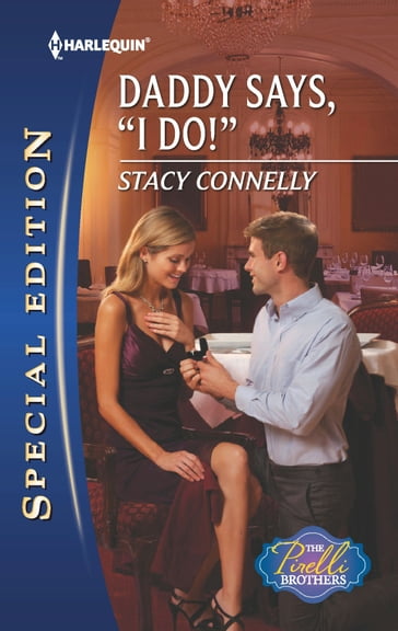 Daddy Says, "I Do!" - Stacy Connelly