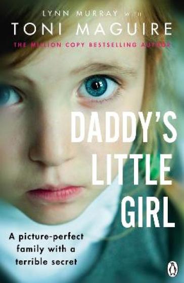 Daddy's Little Girl - Toni Maguire - Lynn Murray