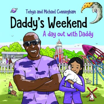 Daddy's Weekend - Michael Cunningham - Tehya Cunningham