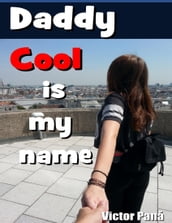 Daddycool Is My Name