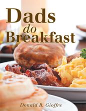 Dads Do Breakfast