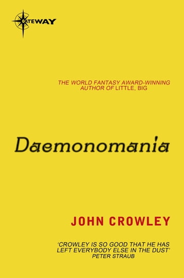 Daemonomania - John Crowley