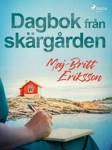 Dagbok fran skärgarden - Maj-Britt Eriksson