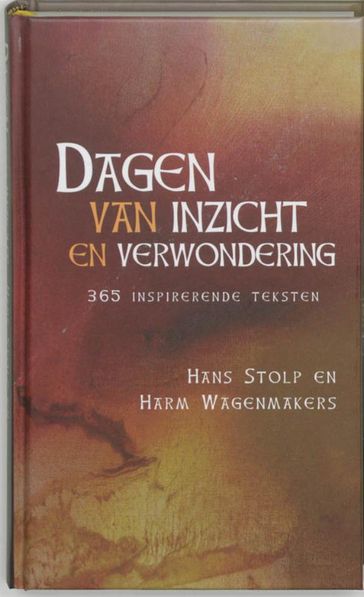 Dagen van inzicht en verwondering - Hans Stolp - Harm Wagenmakers