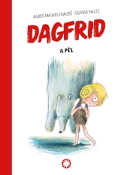 Dagfrid a pèl (Dagfrid #4)