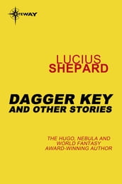 Dagger Key: And Other Stories