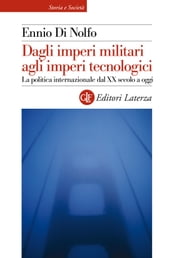 Dagli imperi militari agli imperi tecnologici