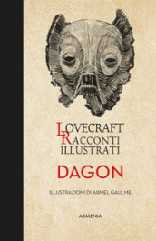 Dagon. Racconti illustrati