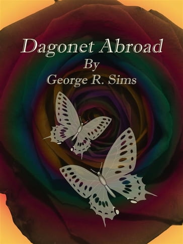 Dagonet Abroad - George R. Sims