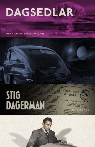 Dagsedlar - Stig Dagerman - Hakan Liljemarker