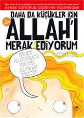 Daha Da Küçükler çin Allah  Merak Ediyorum - 5