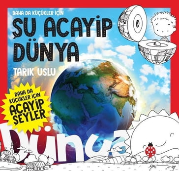 Daha da Küçükler çin - u Acayip Dünya - Tark Uslu