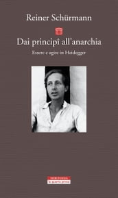 Dai principi all anarchia