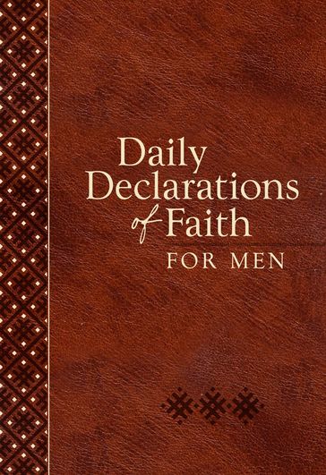 Daily Declarations of Faith for Men - Joan Hunter